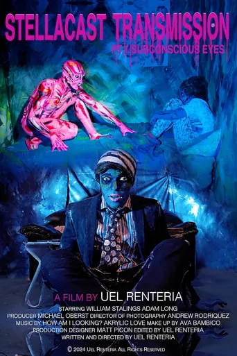 Stellacast Transmission: PT.1 Subconscious Eyes movie poster - Entertainment content