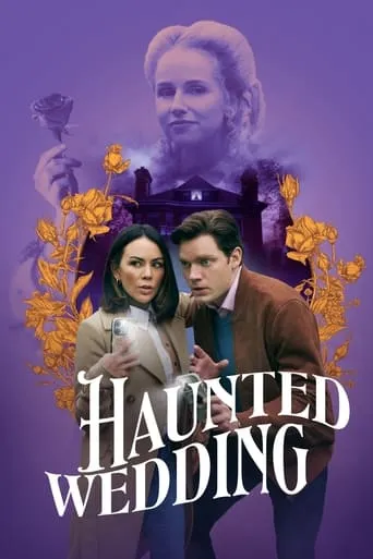 Haunted Wedding movie poster - Rated 6.923/10