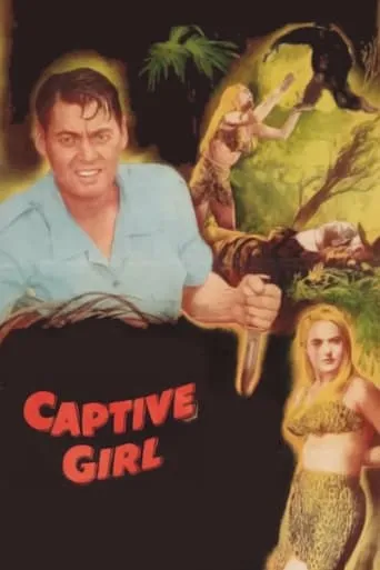 Captive Girl movie poster - Rated 3.9/10