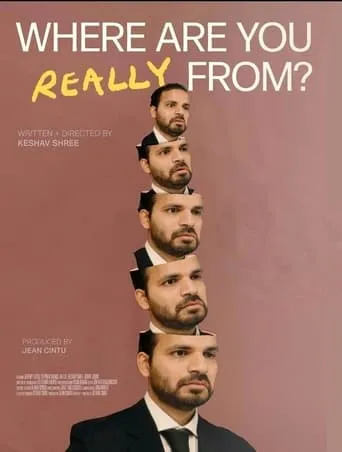 Where Are You Really From? movie poster - Entertainment content