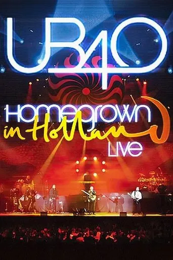 UB40: Homegrown In Holland Live movie poster - Rated 10/10