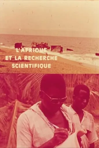 L'Afrique et la recherche scientifique movie poster - Entertainment content