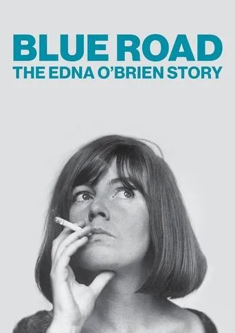 Blue Road: The Edna O'Brien Story movie poster - Rated 7.5/10