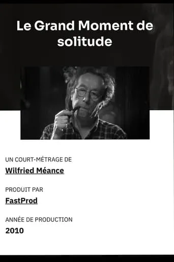 Le grand moment de solitude movie poster - Entertainment content