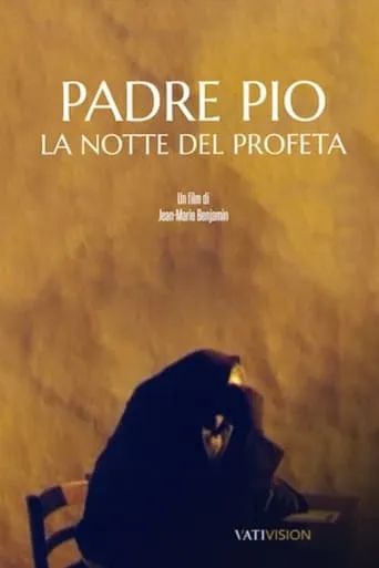 Padre Pio - La notte del profeta movie poster - Entertainment content