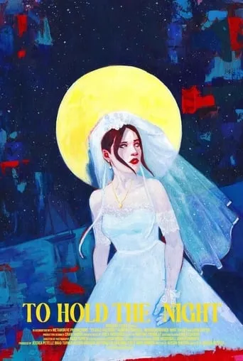 To Hold The Night movie poster - Entertainment content