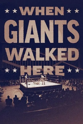 When Giants Walked Here movie poster - Entertainment content