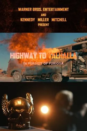Highway to Valhalla: In Pursuit of Furiosa movie poster - Rated 6/10