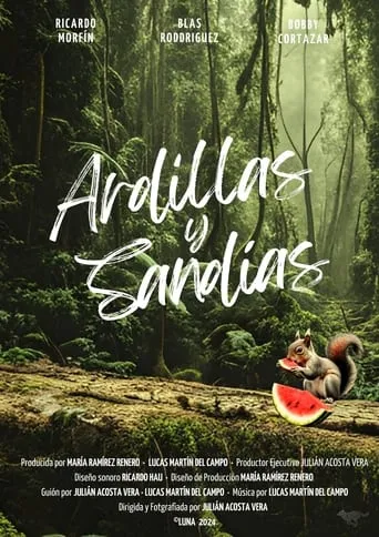 Ardillas y Sandías movie poster - Entertainment content