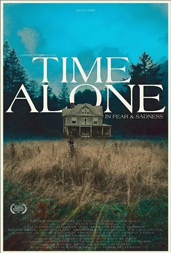 Time Alone in Fear & Sadness movie poster - Entertainment content
