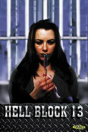 Hellblock 13 movie poster - Rated 3.8/10