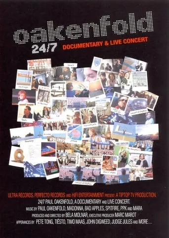 Oakenfold 24/7 movie poster - Entertainment content