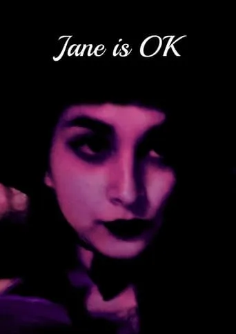 Jane is OK movie poster - Rated 10/10