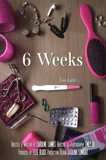 6 Weeks movie poster - Entertainment content