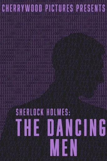 Sherlock Holmes: The Dancing Men movie poster - Entertainment content