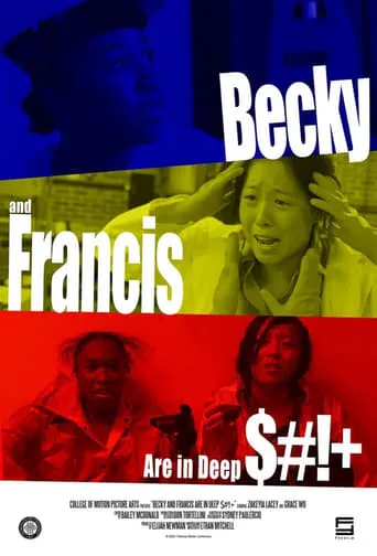 Becky and Francis Are in Deep $#!+ movie poster - Entertainment content