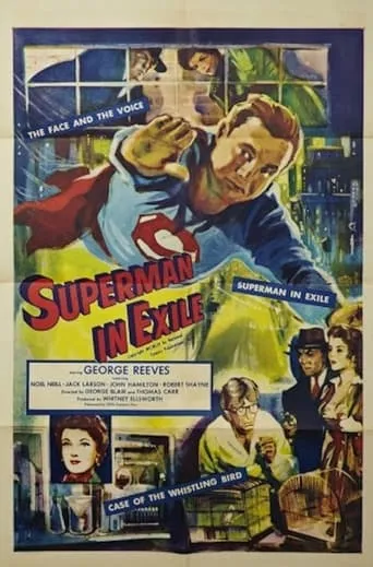 Superman in Exile movie poster - Rated 10/10