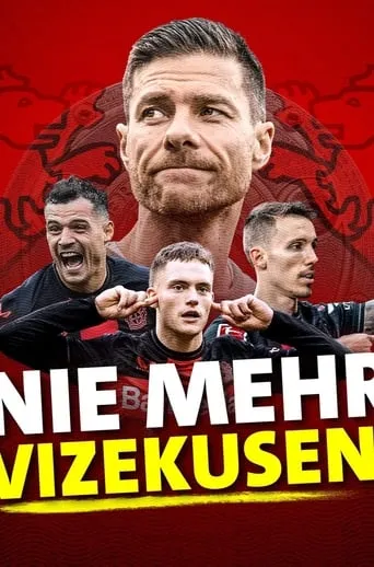 Nie mehr Vizekusen! movie poster - Entertainment content