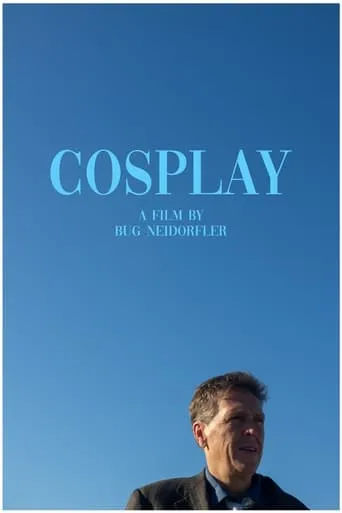 Cosplay movie poster - Entertainment content