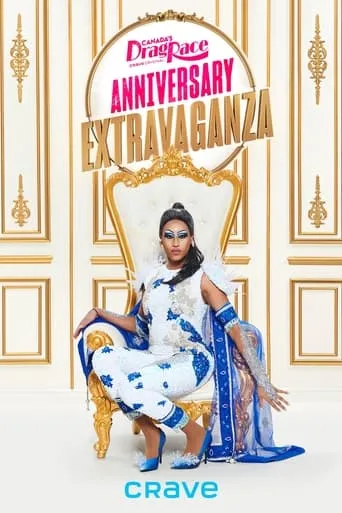 Canada’s Drag Race Anniversary Extravaganza movie poster - Rated 7/10