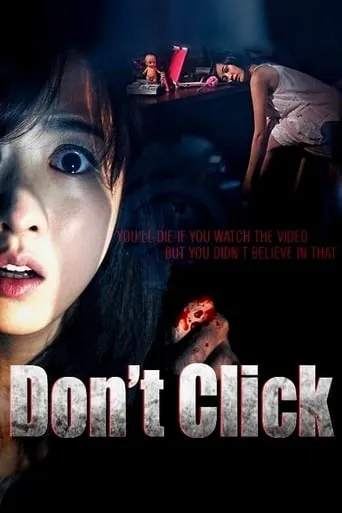 Don't Click movie poster - Rated 5.5/10