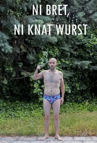 Ni bret ni knat wurst movie poster - Entertainment content