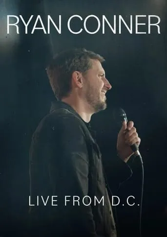 Ryan Conner: Live from D.C. movie poster - Entertainment content