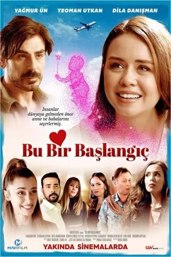 Bu Bir Başlangıç movie poster - Entertainment content