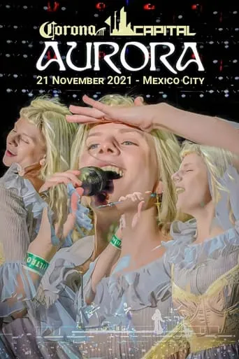 AURORA - Live at Corona Capital Festival movie poster - Entertainment content
