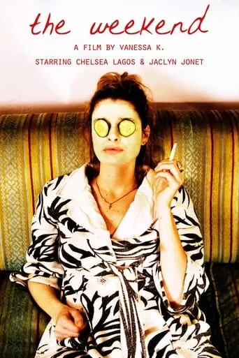 The Weekend movie poster - Entertainment content