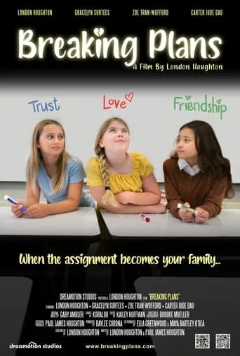 Breaking Plans movie poster - Rated 10/10