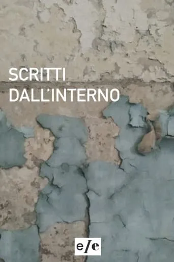 Scritti dall'interno movie poster - Entertainment content