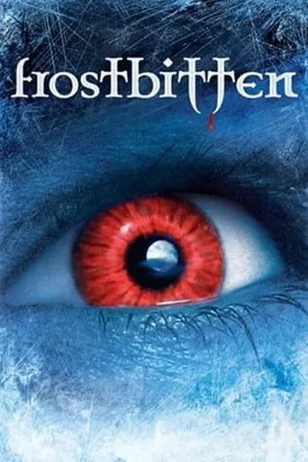 Frostbitten movie poster - Rated 5/10