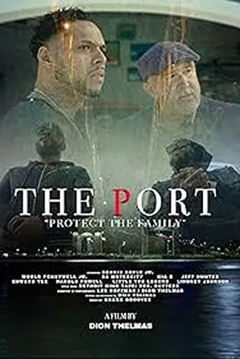 The Port movie poster - Entertainment content