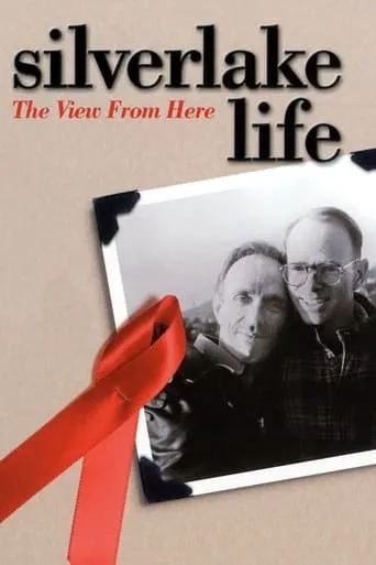Silverlake Life: The View from Here movie poster - Rated 5.9/10