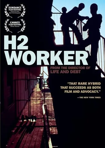 H-2 Worker movie poster - Rated 6.3/10