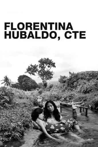 Florentina Hubaldo, CTE movie poster - Rated 7.6/10