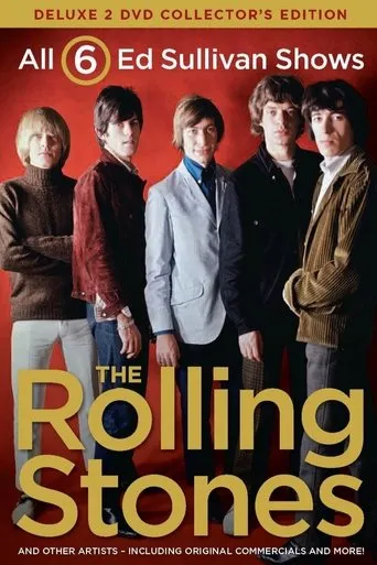 The Rolling Stones - All Six Ed Sullivan Shows Starring The Rolling Stones movie poster - Rated 8/10