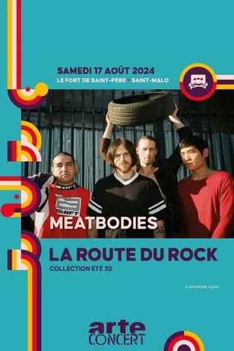 Meatbodies - La Route du Rock 2024 movie poster - Entertainment content
