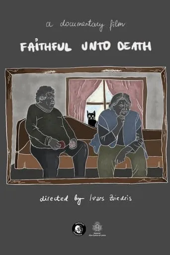 Faithful unto Death movie poster - Entertainment content