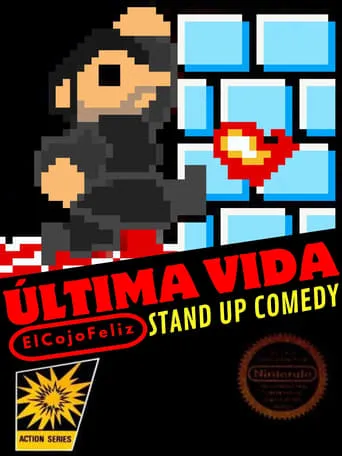 Última Vida: Especial de Stand Up Comedy En Vivo desde Chimalhuacán movie poster - Entertainment content