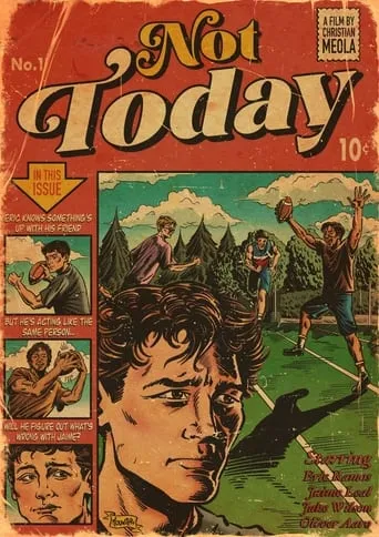 Not Today movie poster - Entertainment content
