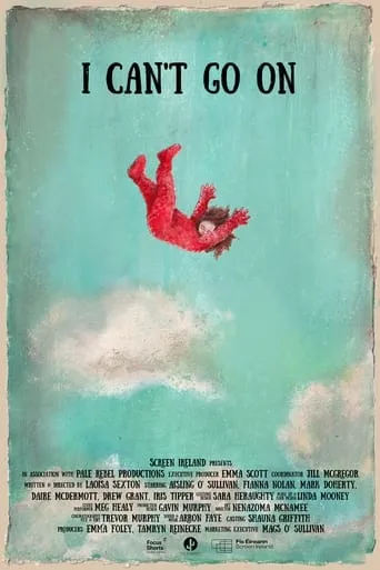 I Can't Go On movie poster - Entertainment content