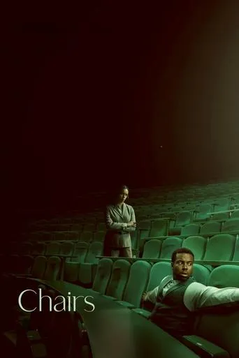 Chairs movie poster - Entertainment content