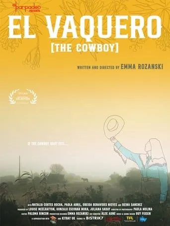 El Vaquero [The Cowboy] movie poster - Rated 10/10