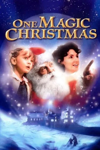 One Magic Christmas movie poster - Rated 5.7/10