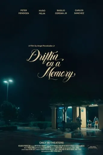 Driftin' on a Memory movie poster - Rated 10/10