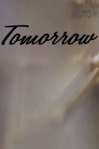 Tomorrow movie poster - Entertainment content