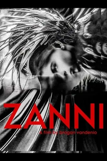 Zanni movie poster - Entertainment content