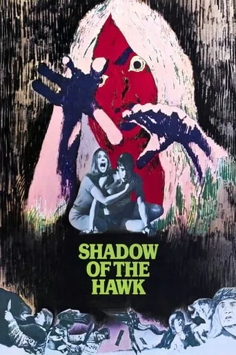 Shadow of the Hawk movie poster - Rated 5.9/10